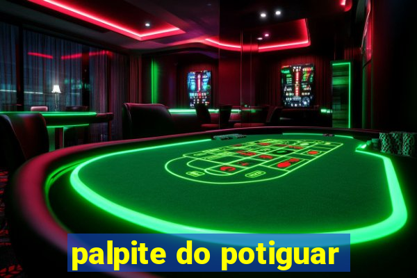 palpite do potiguar